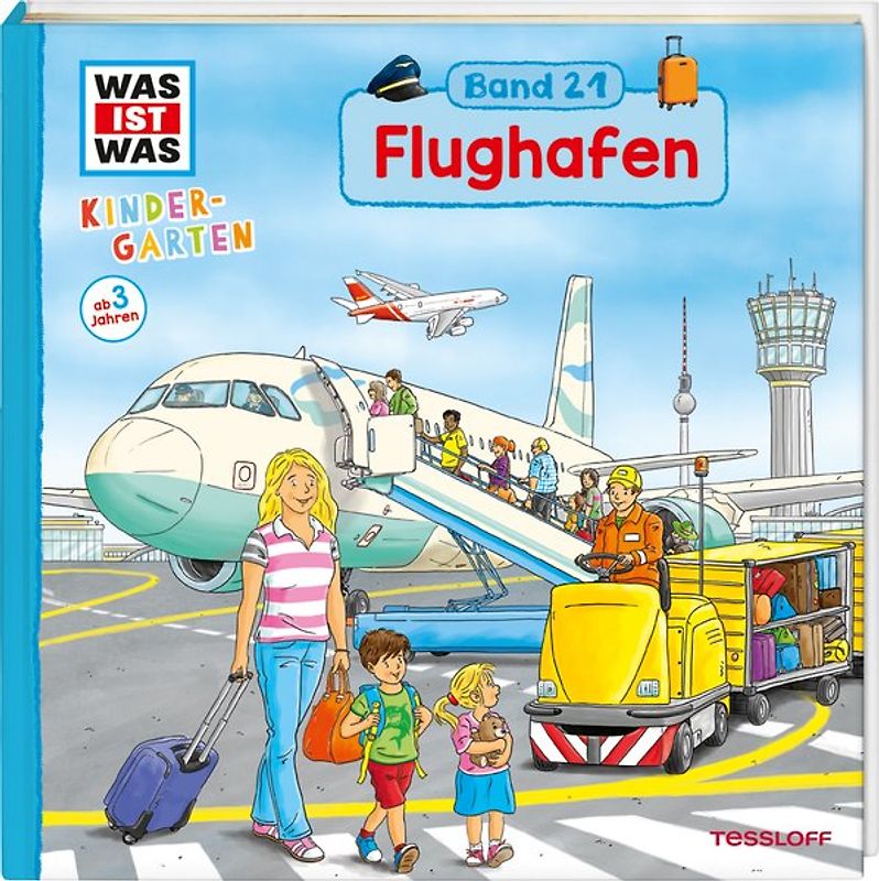 WAS IST WAS Kindergarten Band 21. Flughafen