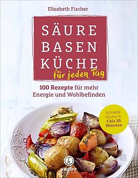 Säure-Basen-Küche für jeden Tag