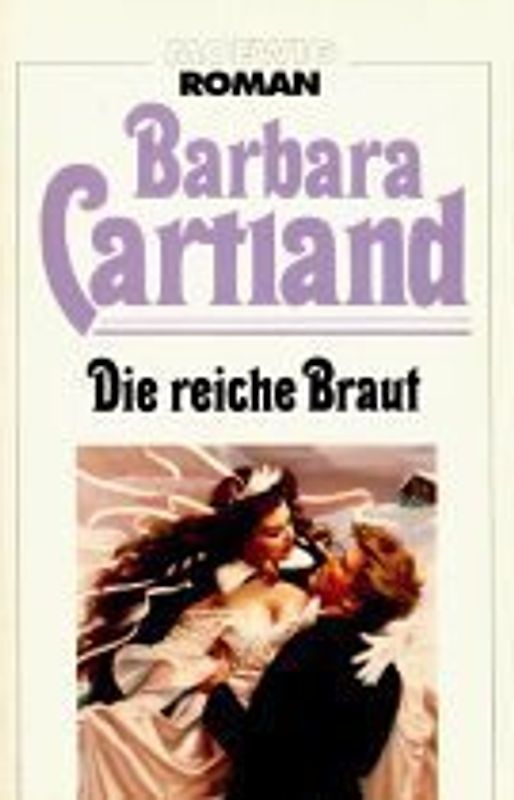 Die reiche Braut