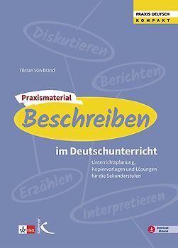 Praxismaterial: Beschreiben im Deutschunterricht