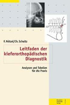 Leitfaden der kieferorthopädischen Diagnostik