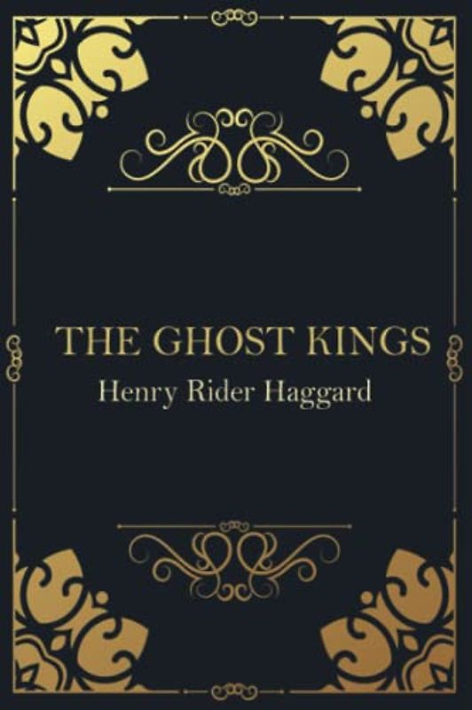 The Ghost Kings (Premium Edition)