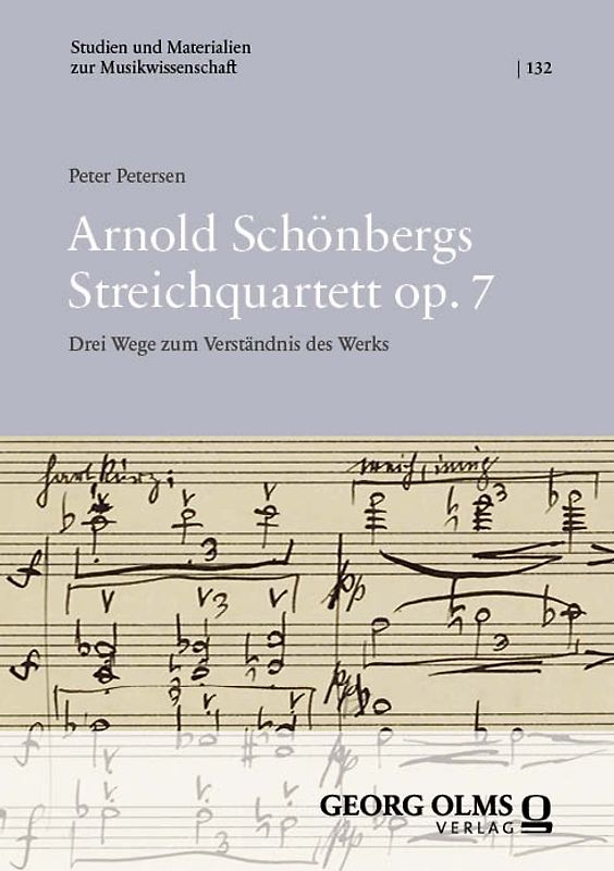 Arnold Schönbergs Streichquartett op. 7