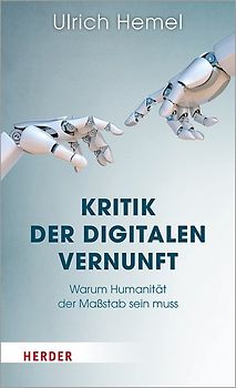 Kritik der digitalen Vernunft