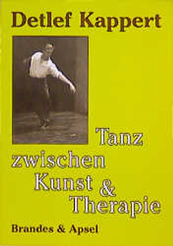 Tanz zwischen Kunst und Therapie