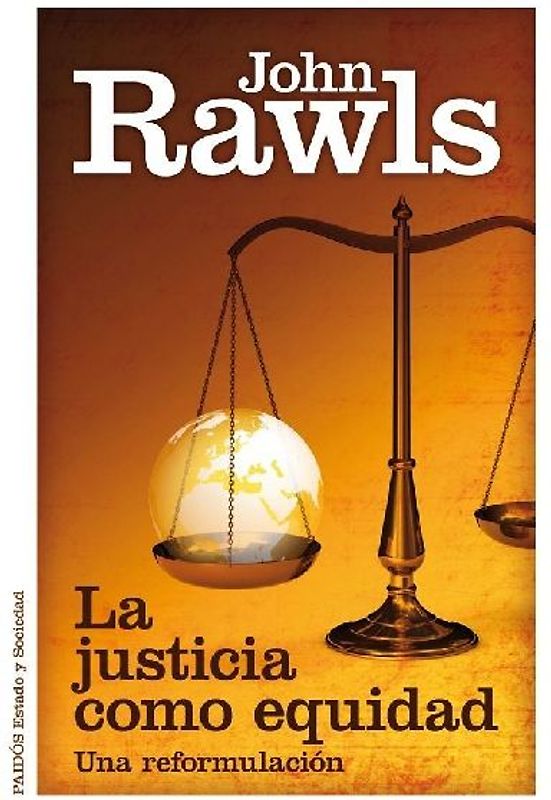 La justicia como equidad : una reformulación