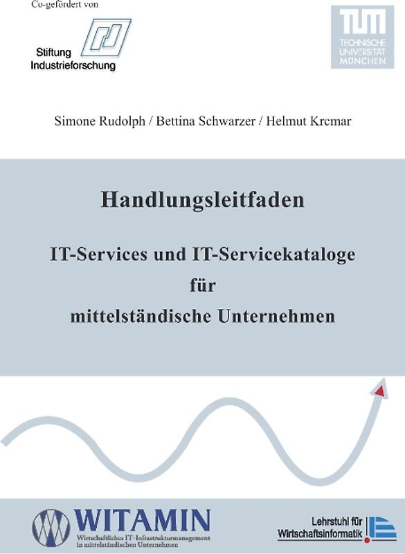 Handlungsleitfaden IT-Services und IT-Servicekataloge für mittelständische Unternehmen