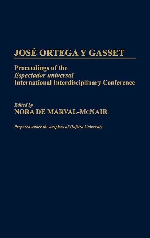 Jose Ortega y Gasset