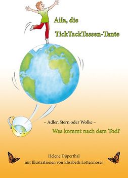 Aila, die TickTackTassen-Tante