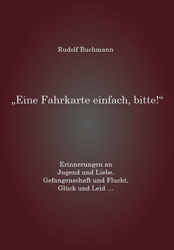 Eine Fahrkarte einfach, bitte!