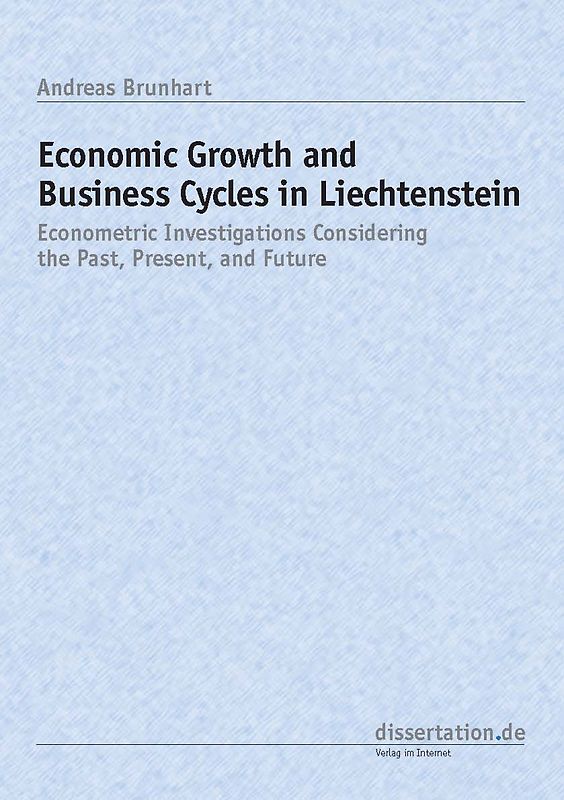 Economic Growth and Business Cycles in Liechtenstein