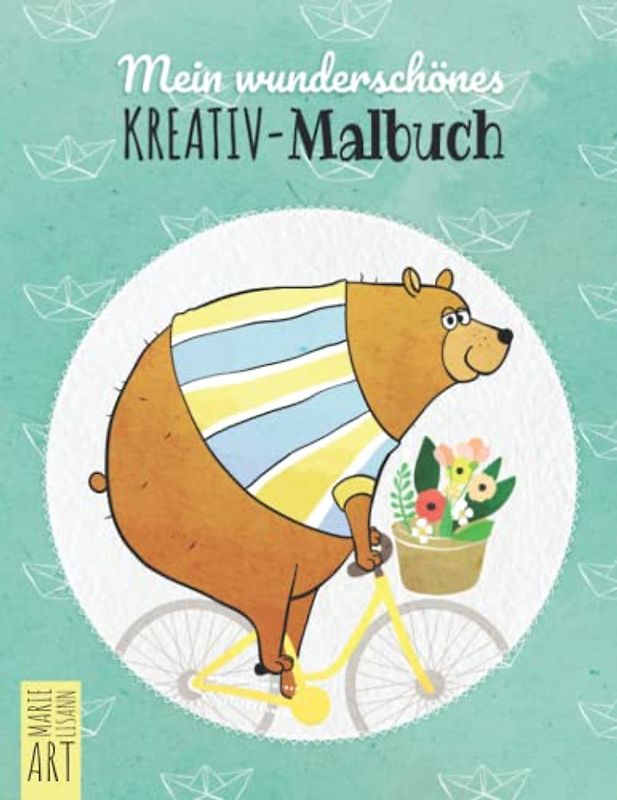 Mein wunderschönes Kreativ-Malbuch: Mit zuckersüßen & lustigen Malvorlagen (für Mädchen und Jungen ab 3 Jahren)