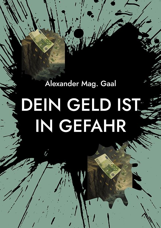 Dein Geld ist in Gefahr