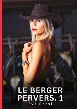 Le Berger Pervers. 1