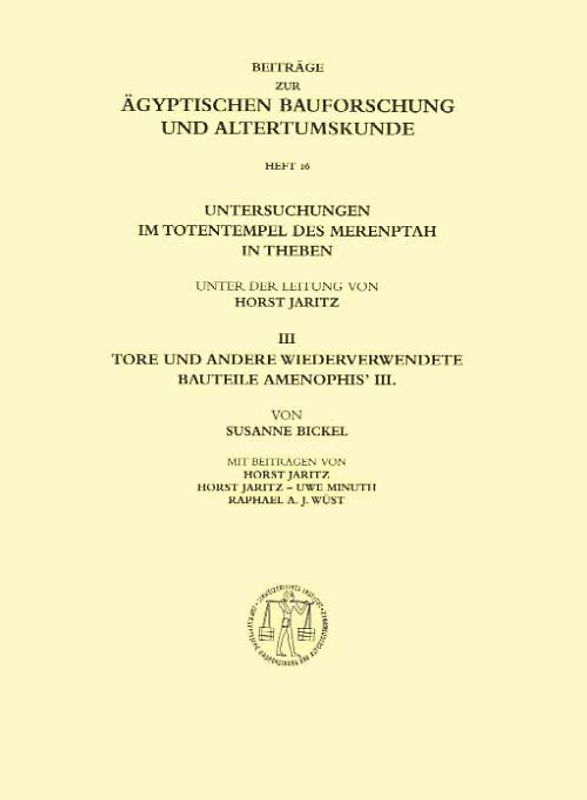 Untersuchungen im Totentempel des Merenptah in Theben