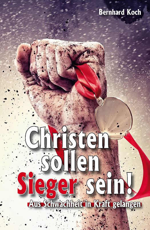 Christen sollen Sieger sein!