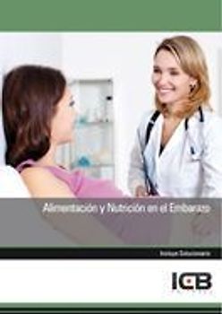 Alimentación y nutrición en el embarazo