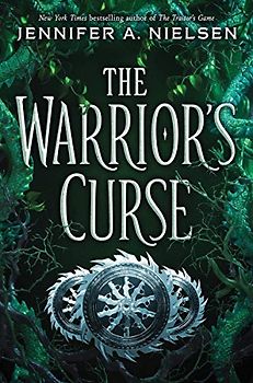 The Warrior's Curse (The Traitor's Game, Book 3): Volume 3 (Traitor's Game, 3, Band 3)