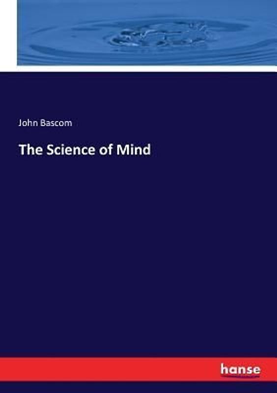 The Science of Mind