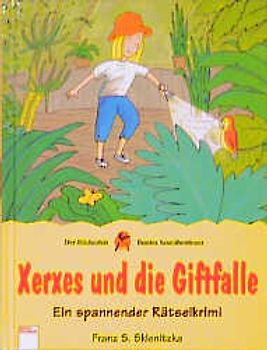 Xerxes und die Giftfalle