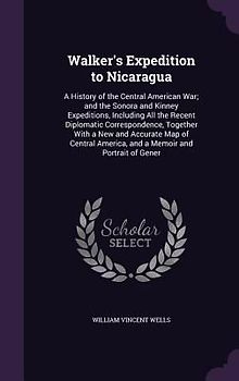 Walker's Expedition to Nicaragua