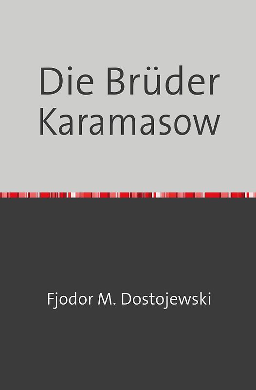 Die Brüder Karamasow