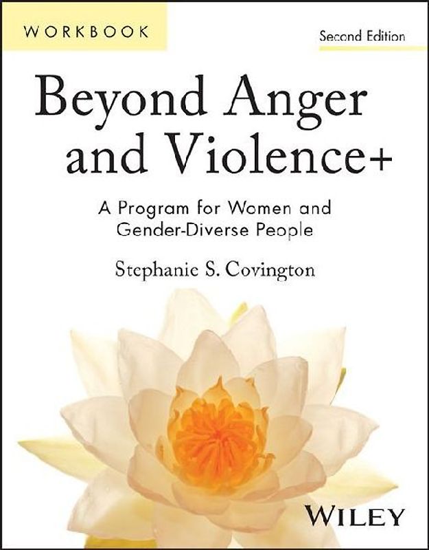 Beyond Anger and Violence+