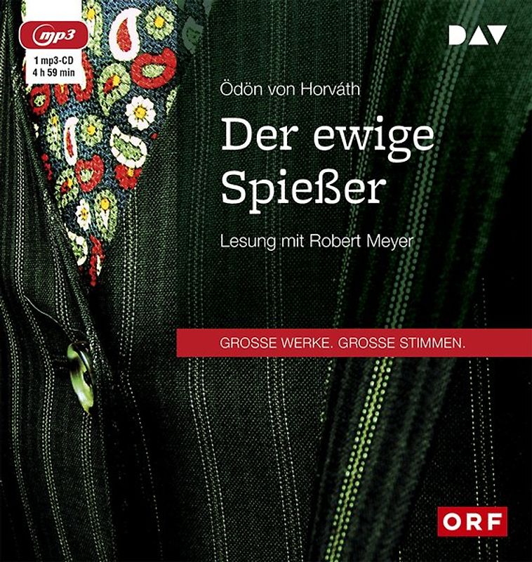 Der ewige Spießer. Lesung mit Robert Meyer (1 mp3-CD)