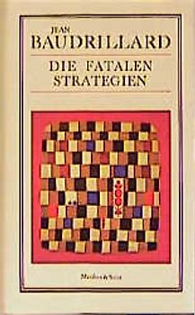 Die fatalen Strategien