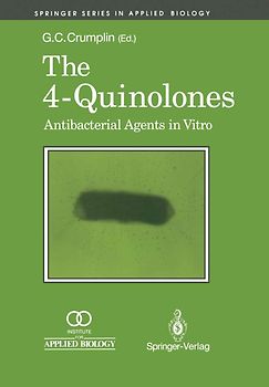 The 4-Quinolones: Anti Bacterial Agents in Vitro