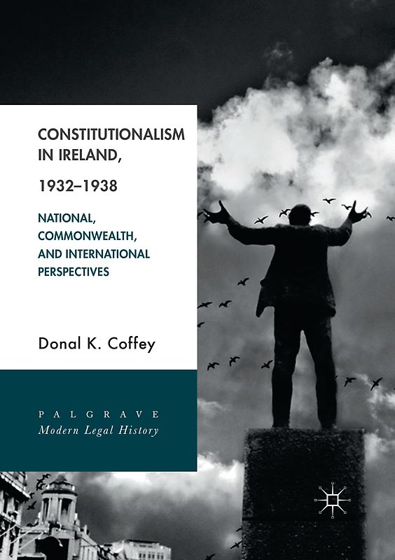 Constitutionalism in Ireland, 1932–1938