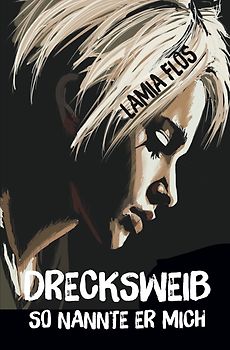 Drecksweib