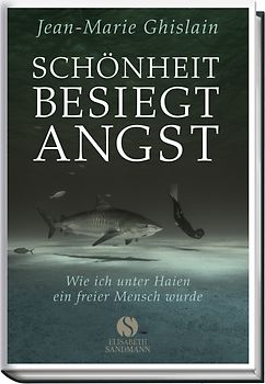 Schönheit besiegt Angst