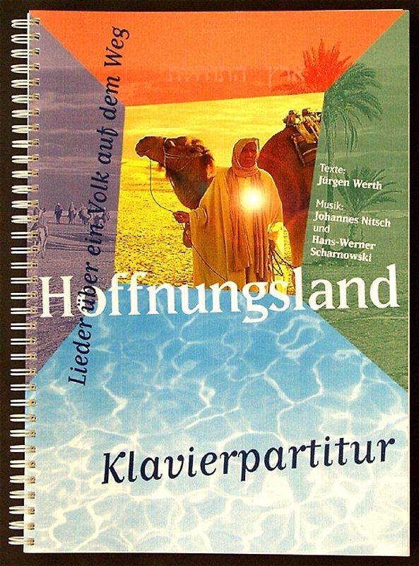 Hoffnungsland - Klavierpartitur. Lieder über ein Volk auf dem Weg