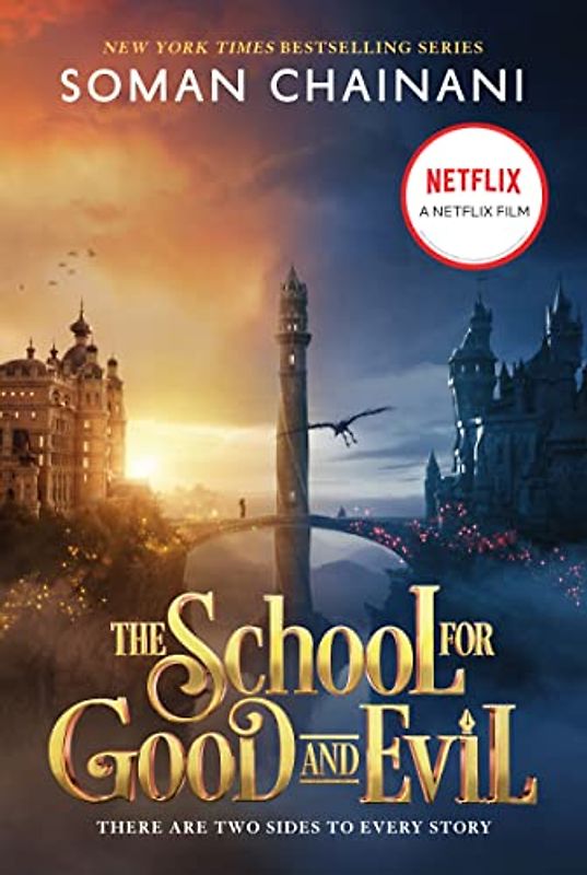 The School for Good and Evil: Movie Tie-In Edition: Now a Netflix Originals Movie (School for Good and Evil, 1)