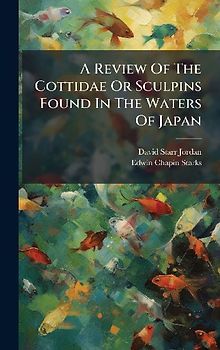 A Review Of The Cottidae Or Sculpins Found In The Waters Of Japan