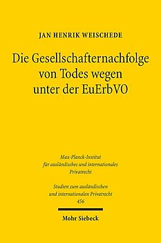 Die Gesellschafternachfolge von Todes wegen unter der EuErbVO