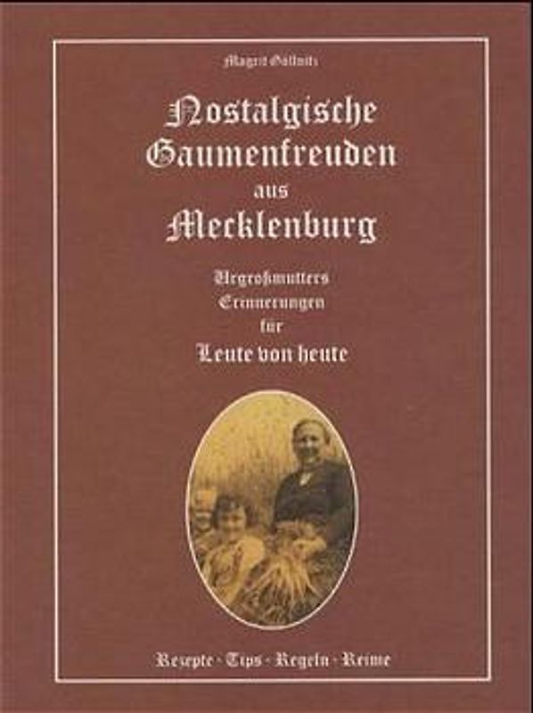 Nostalgische Gaumenfreuden aus Mecklenburg