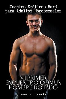 Mi primer Encuentro con un Hombre Dotado