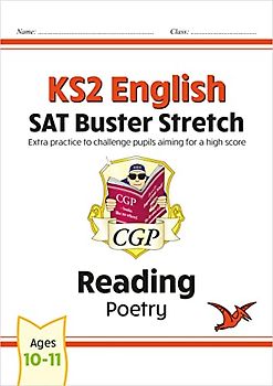 KS2 English Reading SAT Buster Stretch: Poetry (for the 2024 tests) (CGP SATS Higher)
