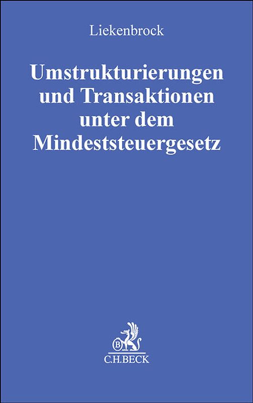 Umstrukturierungen und Transaktionen unter dem Mindeststeuergesetz