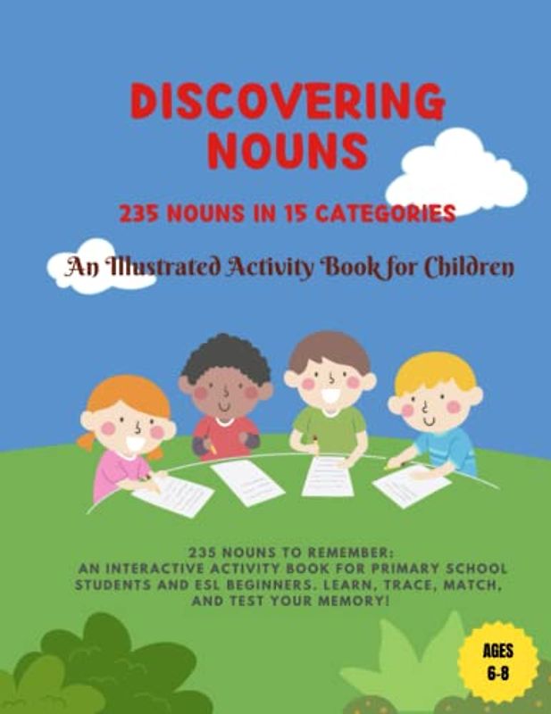 Discovering Nouns: 235 nouns in 15 categories