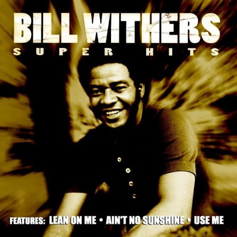 Bill Withers - Super Hits