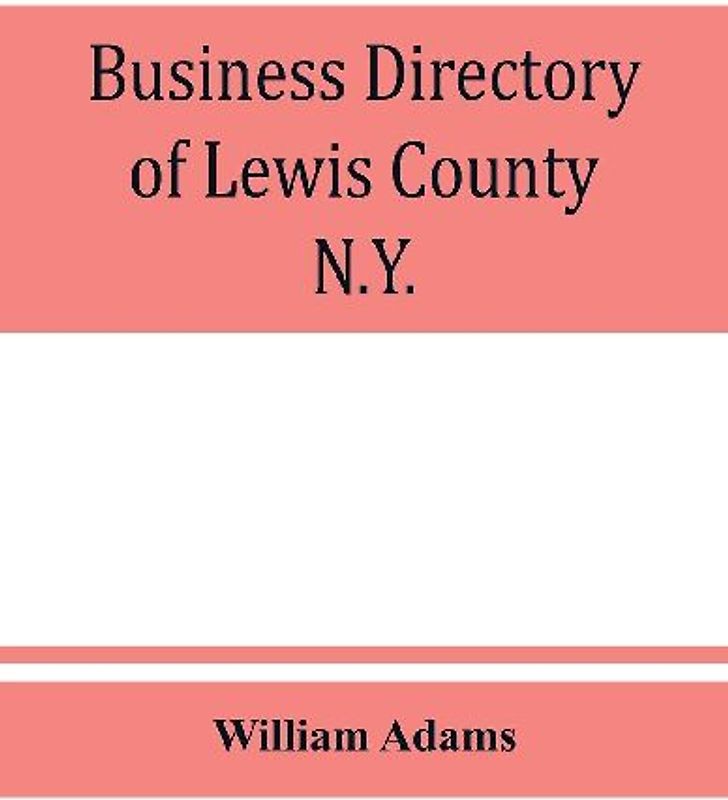 Business directory of Lewis County, N.Y.