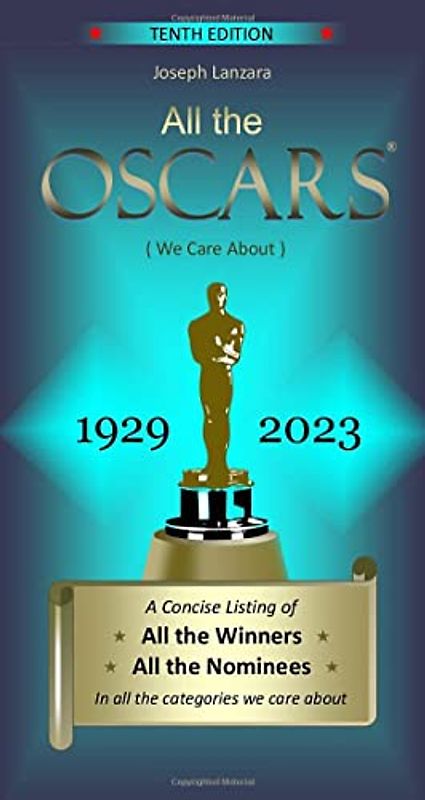 All the Oscars: (We Care About)