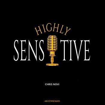 Highly Sensitive