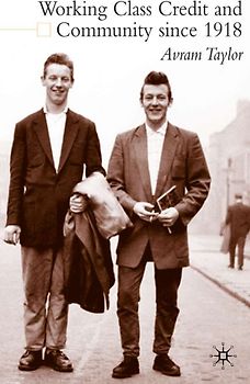 Working Class Credit and Community since 1918