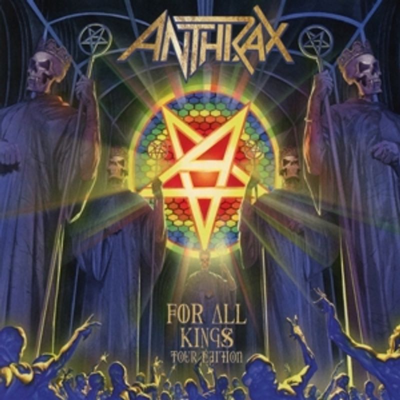 Anthrax - For All Kings-Tour Edition [2 CDs]