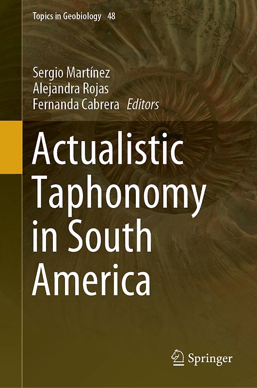 Actualistic Taphonomy in South America
