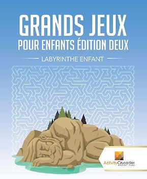 Grands Jeux Pour Enfants Édition Deux